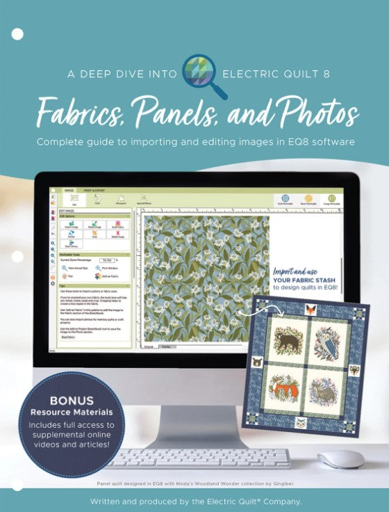 A Deep Dive into Electric Quilt 8: Fabrics, Panels & Photos
