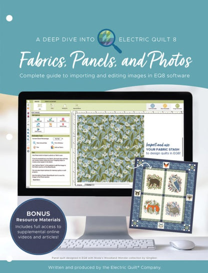 A Deep Dive into Electric Quilt 8: Fabrics, Panels & Photos