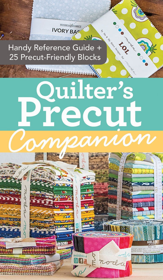 Quilter's Precut Companion Book